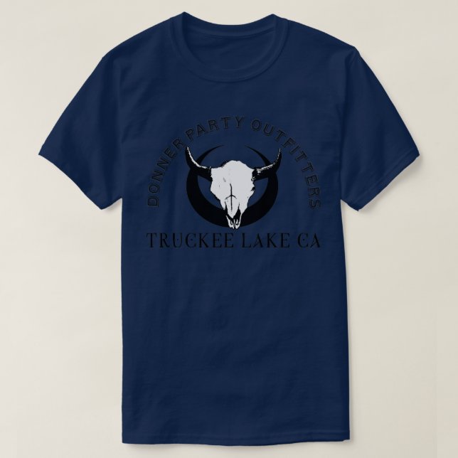 T-shirt Donner Party Outfitters Truckee Lake CA (Design devant)