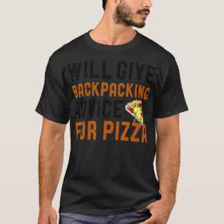 T-shirt Donnera Des Conseils De Backpacking Pour Pizza Fun