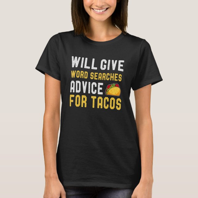 T-shirt Donnera Des Conseils De Recherche Word Pour Tacos  (Devant)