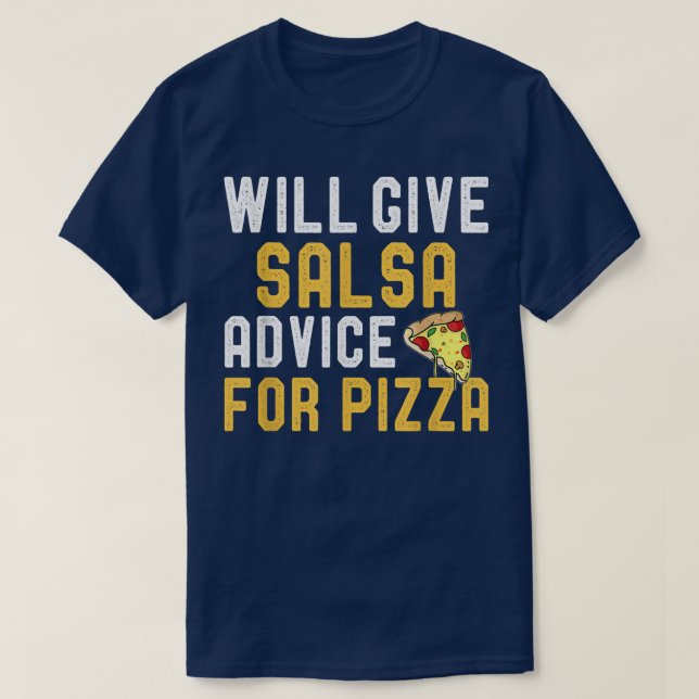 T-shirt Donnera Des Conseils De Salsa Pour Pizza Dancing J (Design devant)