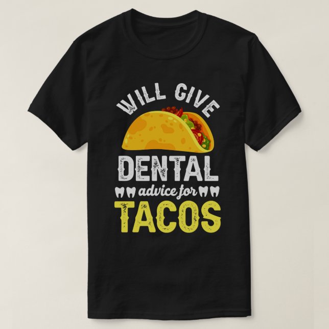 T-shirt Donnera des conseils directs pour les tacos (Design devant)