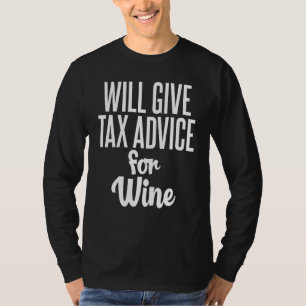 T-shirt Donnera des conseils fiscaux pour le vin pour la c