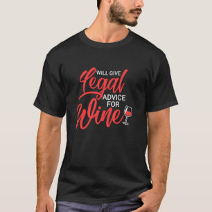 T-shirt Donnera des conseils juridiques pour le vin, La dr