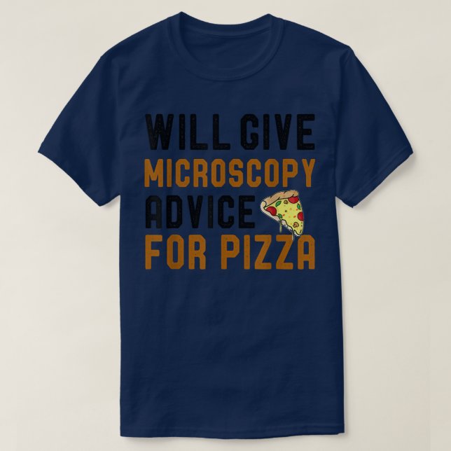 T-shirt Donnera Des Conseils Micros Pour Pizza Funny Scien (Design devant)