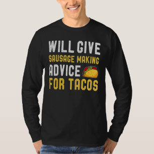 T-shirt Donnera Des Conseils Pour Faire De La Saucisse Pou