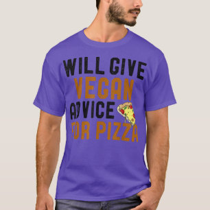 T-shirt Donnera Des Conseils Végétaux Pour Pizza Funny Vég