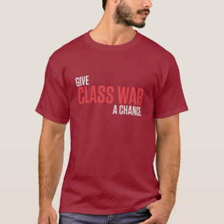 T-SHIRT DONNEZ À GUERRE DE CLASSE UNE OCCASION