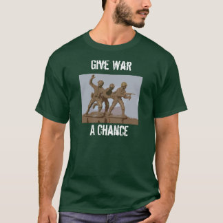 T-shirt Donnez à guerre une occasion
