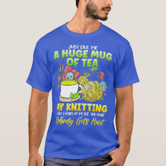 T-shirt Donnez-Moi Juste Une Grosse Boug De Teacup Tricot 
