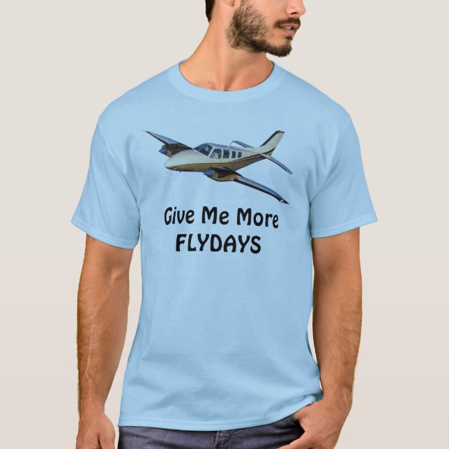 T-shirt Donnez-moi plus FLYDAY Beechcraft (Devant)