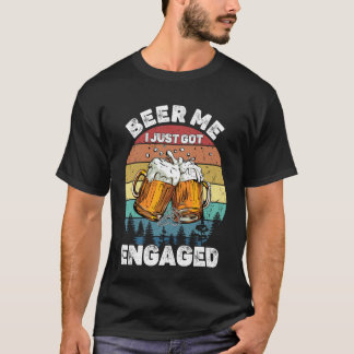 T-shirt Donnez-moi une bière, je viens de me fiancer, fête