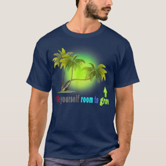 T-shirt Donnez-Vous De La Place Pour Croître, Tétéetops,