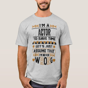 T-shirt Dons amusants pour un acteur futur cadeau pour un 