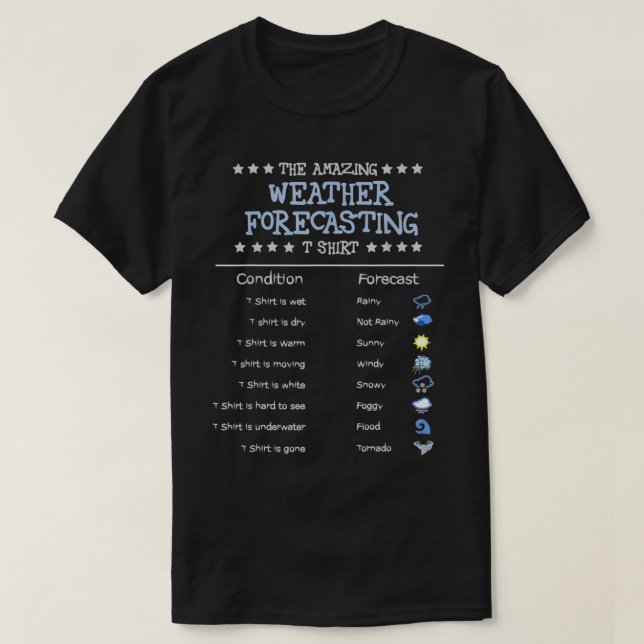 T-shirt Dons Météorologiques Drôle Le Temps Extraordinaire (Design devant)