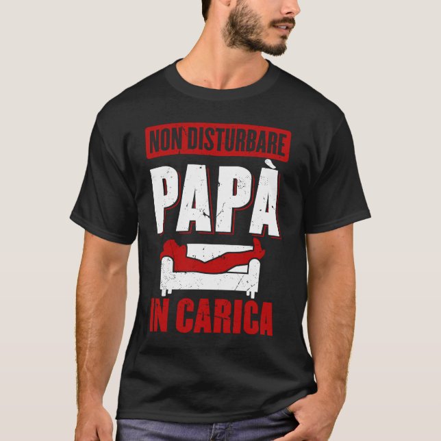 T-shirt Don't Disturb Dad in Charge Dad (Devant)