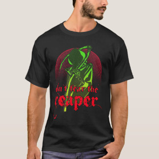 T-shirt Don't Fear The Reaper
