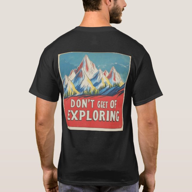 T-shirt "DON'T GET TIRED OF EXPLORING" en lofi style (Dos)