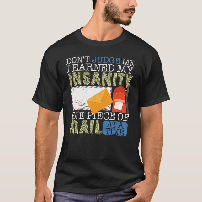T-shirt Don't Judge Me  Postal Worker Mailman Postman Mail (Devant)