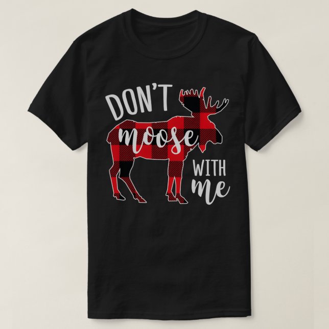 T-shirt Don't moose avec Funny Christmas  (Design devant)