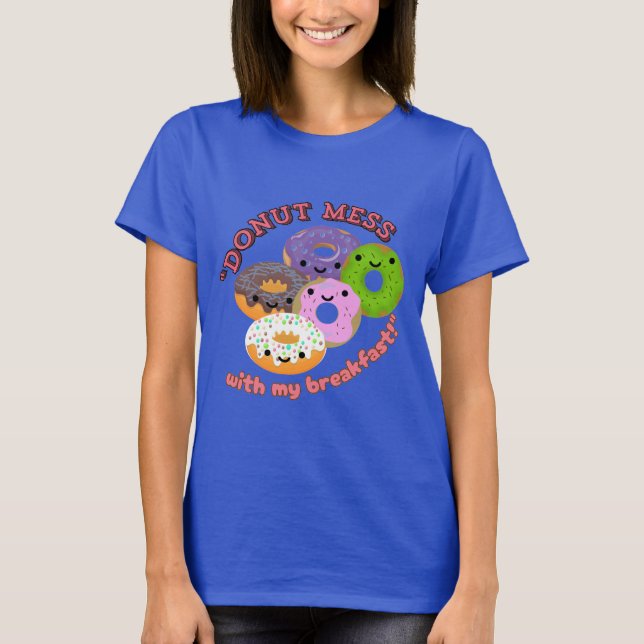T-SHIRT DONUT MESSWITH MON PETIT DÉJEUNER (Devant)