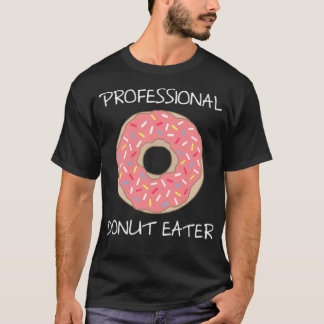 T-shirt Donut professionnel mangeur de beignets cuit anniv