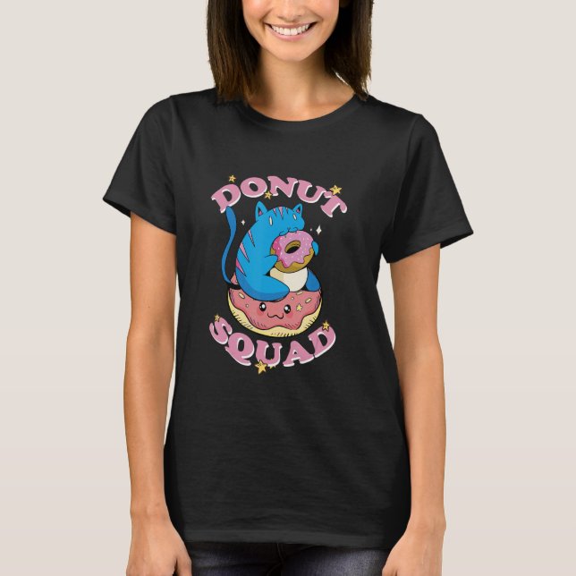 T-shirt Donut Squad Doughnut Stress Cat Chill Candy Pastry (Devant)