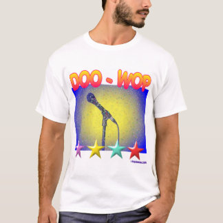 T-SHIRT DOO-WOP !