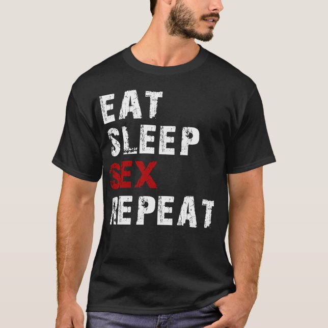 T-shirt dormir à manger se x (Devant)