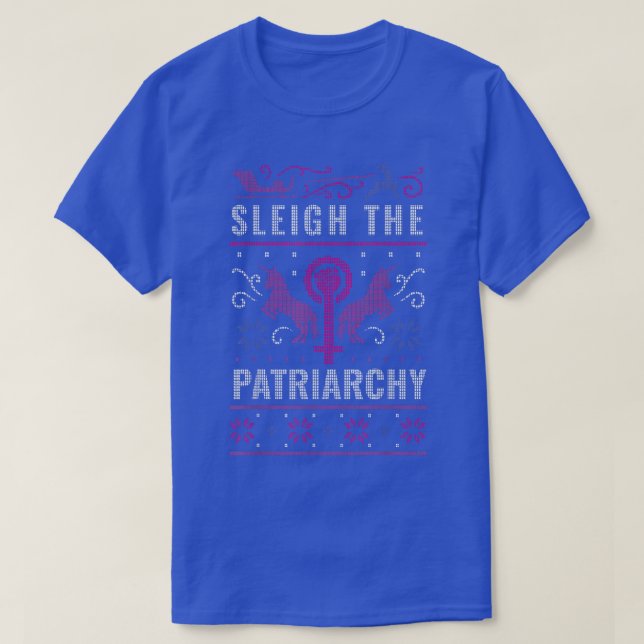 T-shirt DORMIR LA FEMME PATRIARCHIE FOU Noël Swea (Design devant)