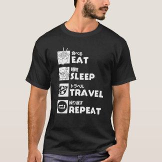 T-shirt Dormir manger Voyage Répéter Kawaii Voyageurs Cade