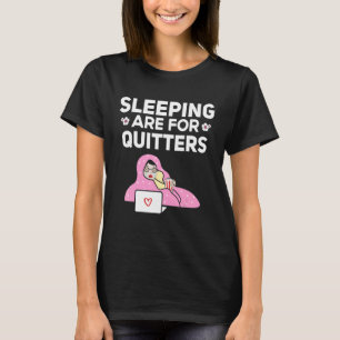 T-shirt Dormir Sont Pour Ceux Qui Abandonnent Drame Coréen