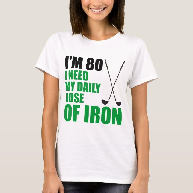 T-shirt Dose 80 quotidienne de fer (Devant)