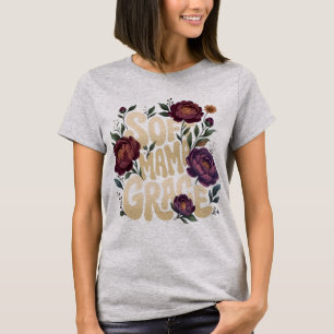 T-shirt Douce Maman Grace Typographie Florale Rétro au Plu