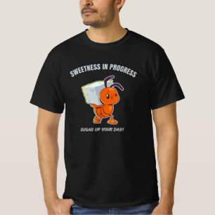 T-shirt Douceur en Progrès - Jolie Fourmi Transportant du