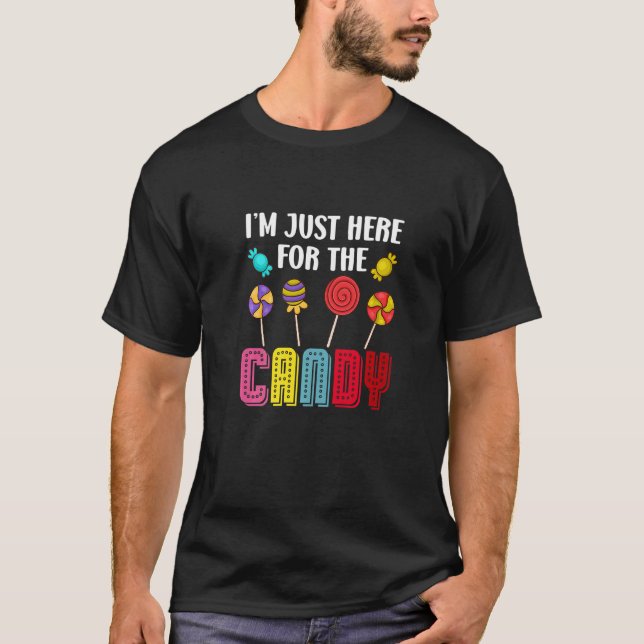 T-shirt Douceur Lollipop Je suis juste ici pour le bonbon  (Devant)