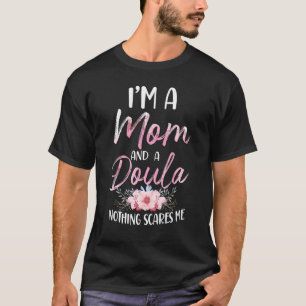 T-shirt Doula Travailleuse de la naissance Maman Je suis M