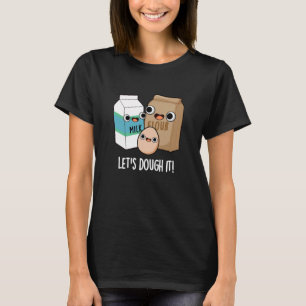 T-shirt Doutons-le Douteux Baking Pun Dark BG