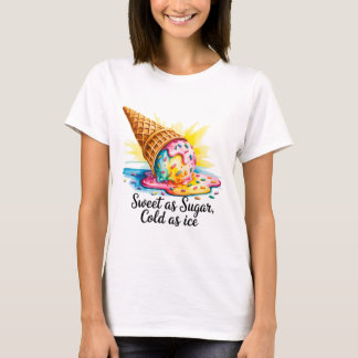 T-shirt Doux comme le sucre froid comme la glace Sassy Att
