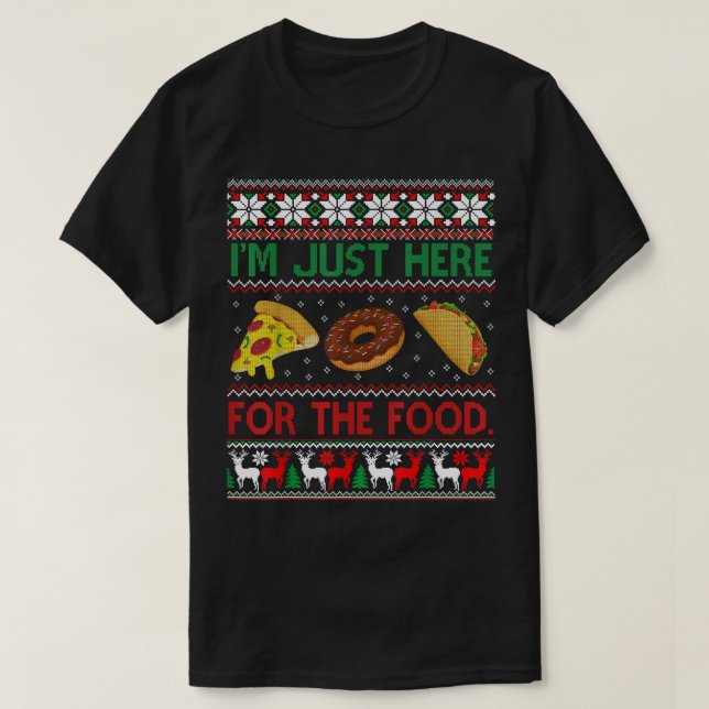 T-shirt Doux de Noël moche ici Nourriture Taco Pizza Drôle (Design devant)