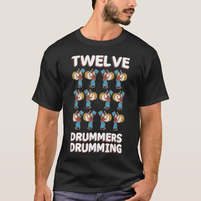 T-shirt Douze batteurs battant du tambour de la chanson (Devant)