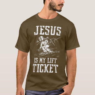 T-shirt Downhill Snow Skiing Jesus My Lift Winter Sport C