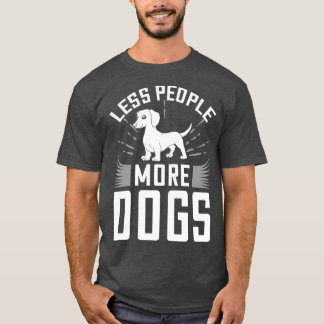 T-shirt Doxie Dachshund Chien Chien Chien Chien Chien Chie