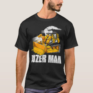 T-shirt Dozer Man Bulldozer Opérateur Équipement lourd