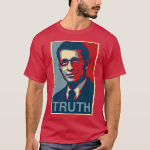 T-shirt Dr Anthony Fauci vérité