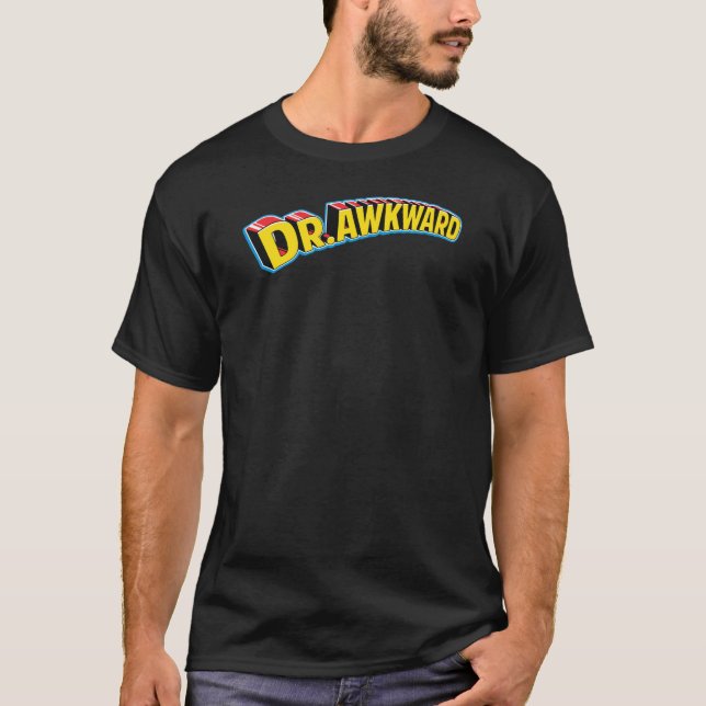 T-shirt Dr Awkward (Devant)