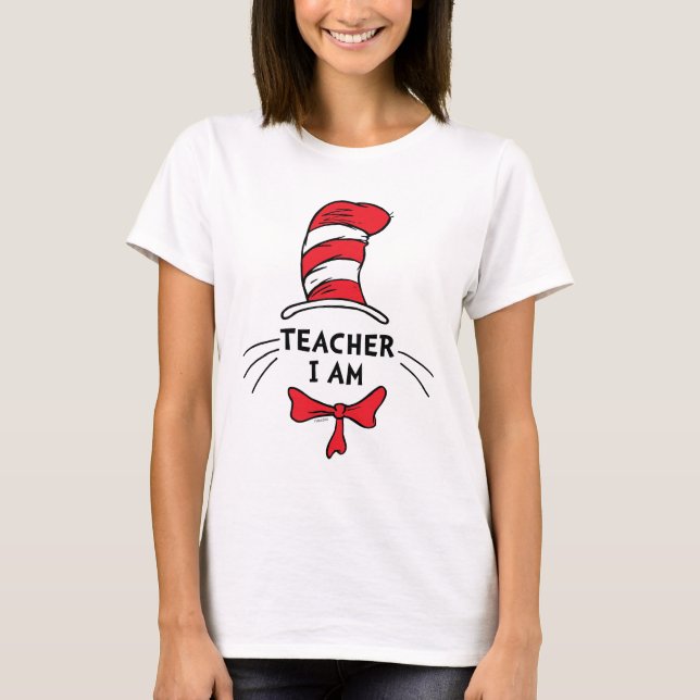 T-shirt Dr Seuss | Chat en Casquette - Enseignant Je suis (Devant)