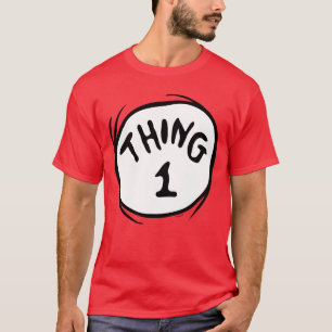 T-shirt Dr Seuss   Chose Une Chose Deux - Chose Une
