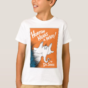 T-shirt Dr. Seuss Horton entend un Qui ! le livre