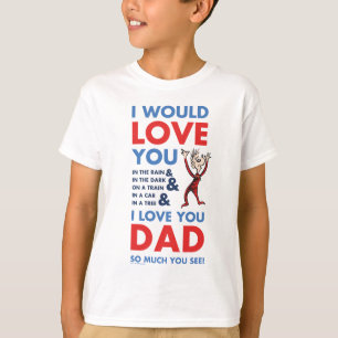 T-shirt Dr Seuss   Je T'Aime Papa Tant Que Tu Vois