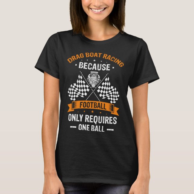 T-shirt Drag Boat pour Drag Boat Driver et Speedboat Racin (Devant)